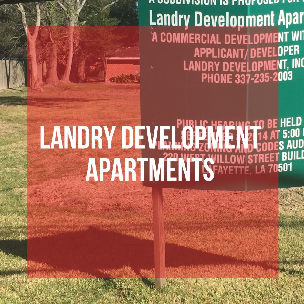 Landry Development Apartments Developing Lafayette